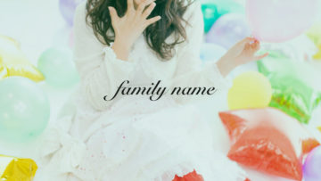 アイドルグループZOCの1stシングル「family name」が涙腺を揺さぶってくる